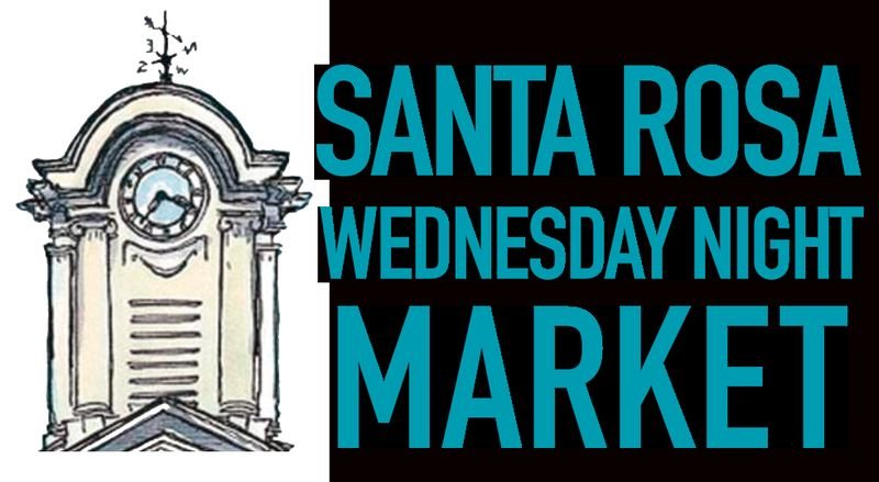 Santa Rosa 2nd Wednesday Night Market — Santa Rosa