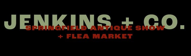 Springfield Summer Antique Show and Flea Market — Springfield