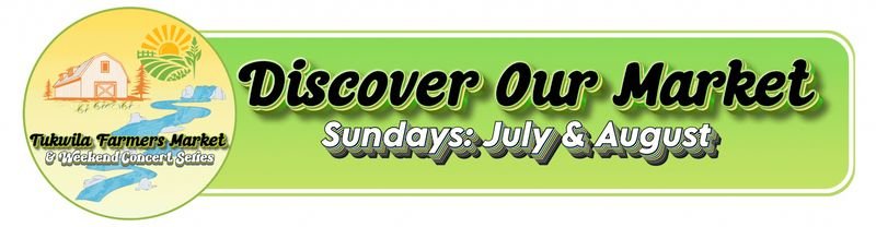 Tukwila Sunday Funday Pop-Up Market — Tukwila